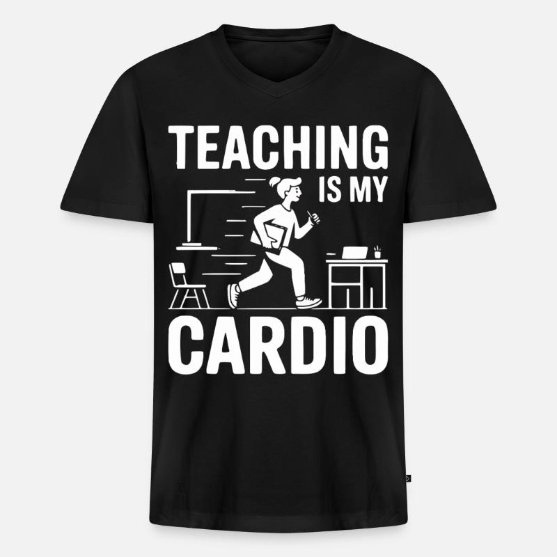 Teaching Is My Cardio Lehrer Design - Männer Premium Bio T-Shirt mit V-Ausschnitt - Schwarz