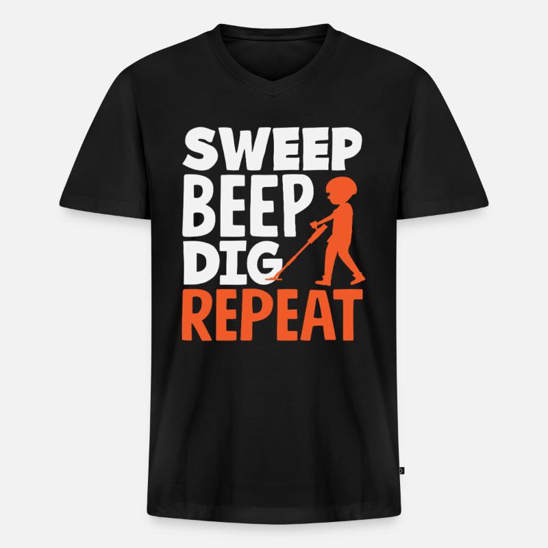Sweep Beep Dig Repeat Sondengänger Hobby - Männer Premium Bio T-Shirt mit V-Ausschnitt - Schwarz