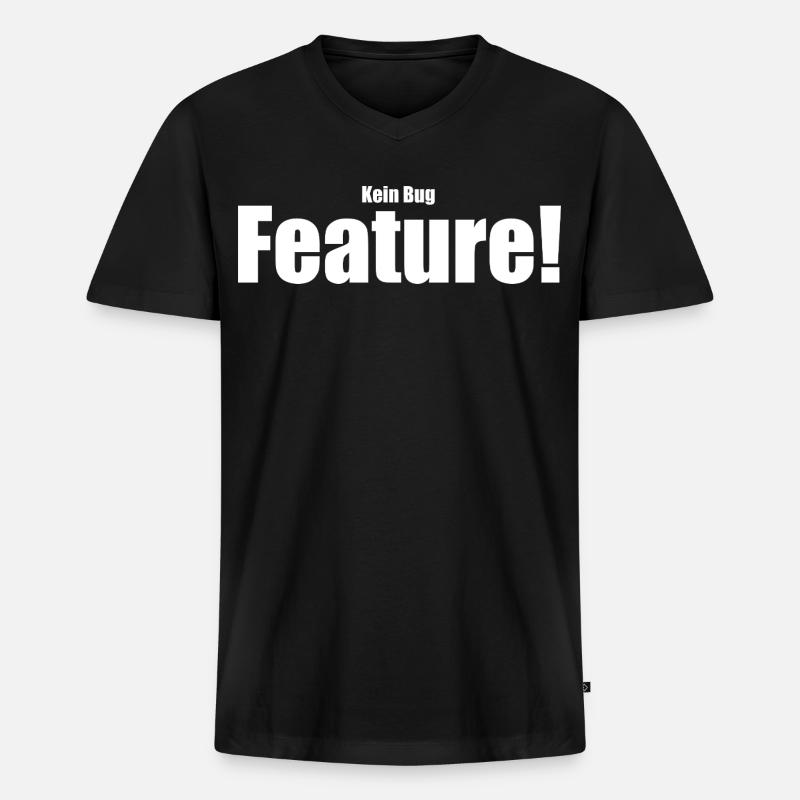 Kein Bug Feature! - Männer Premium Bio T-Shirt mit V-Ausschnitt - Schwarz