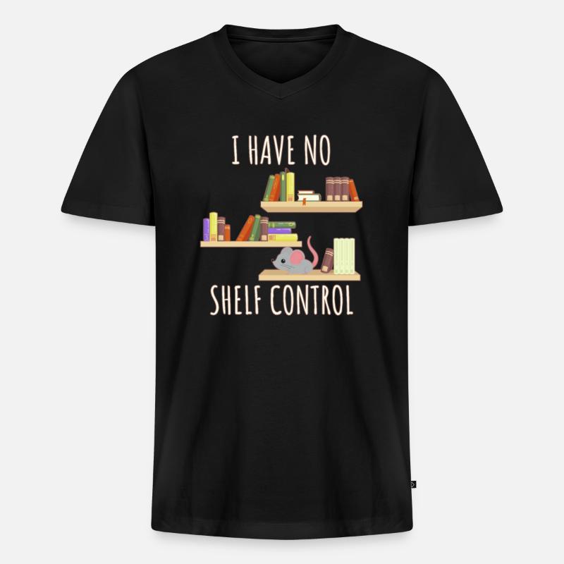 I have no Shelf Control - Männer Premium Bio T-Shirt mit V-Ausschnitt - Schwarz