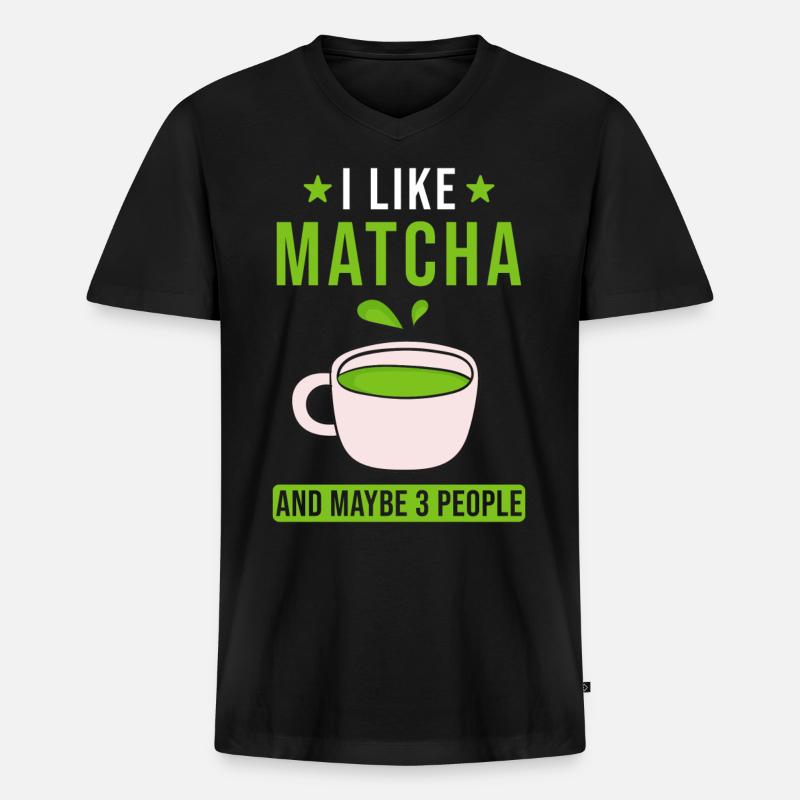 Matcha Tee Spruch - Männer Premium Bio T-Shirt mit V-Ausschnitt - Schwarz