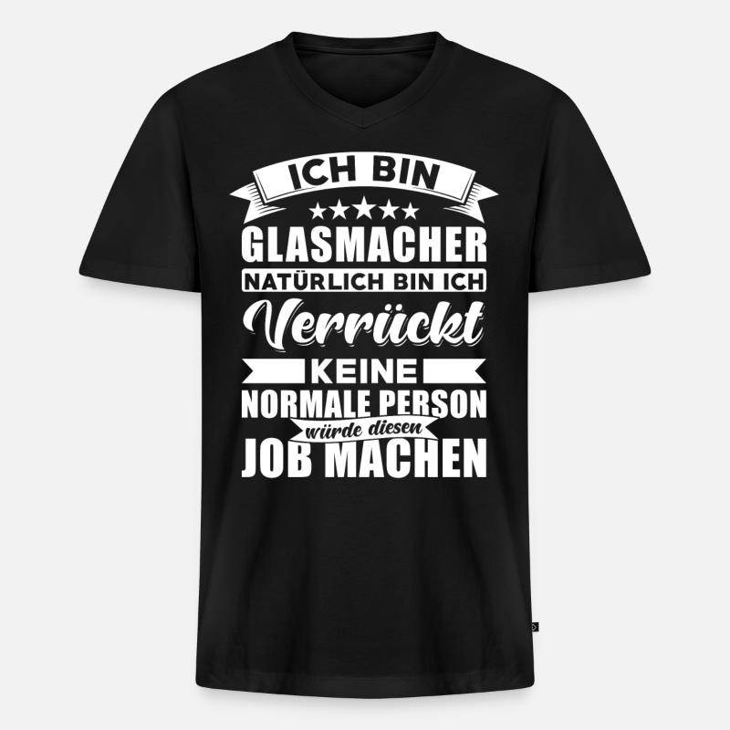 Glasmacher Beruf Spruch - Männer Premium Bio T-Shirt mit V-Ausschnitt - Schwarz