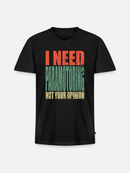 Paramotoring saying funny - Men's Premium Organic T-shirt with V-neck - black