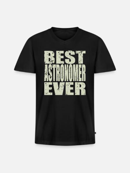 Best Astronomer ever AstronomEr Gift - Men's Premium Organic T-shirt with V-neck - black