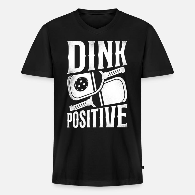Pickleball Pun Dink Positive - Männer Premium Bio T-Shirt mit V-Ausschnitt - Schwarz