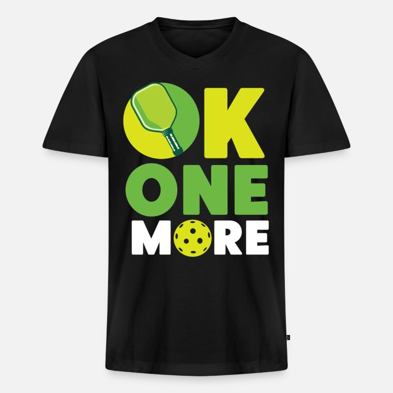 Pickleball Ok One More - Männer Premium Bio T-Shirt mit V-Ausschnitt - Schwarz