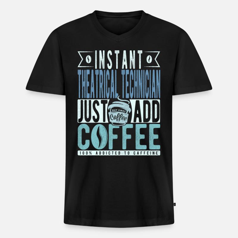 Theatertechniker Kaffee Spruch - Männer Premium Bio T-Shirt mit V-Ausschnitt - Schwarz