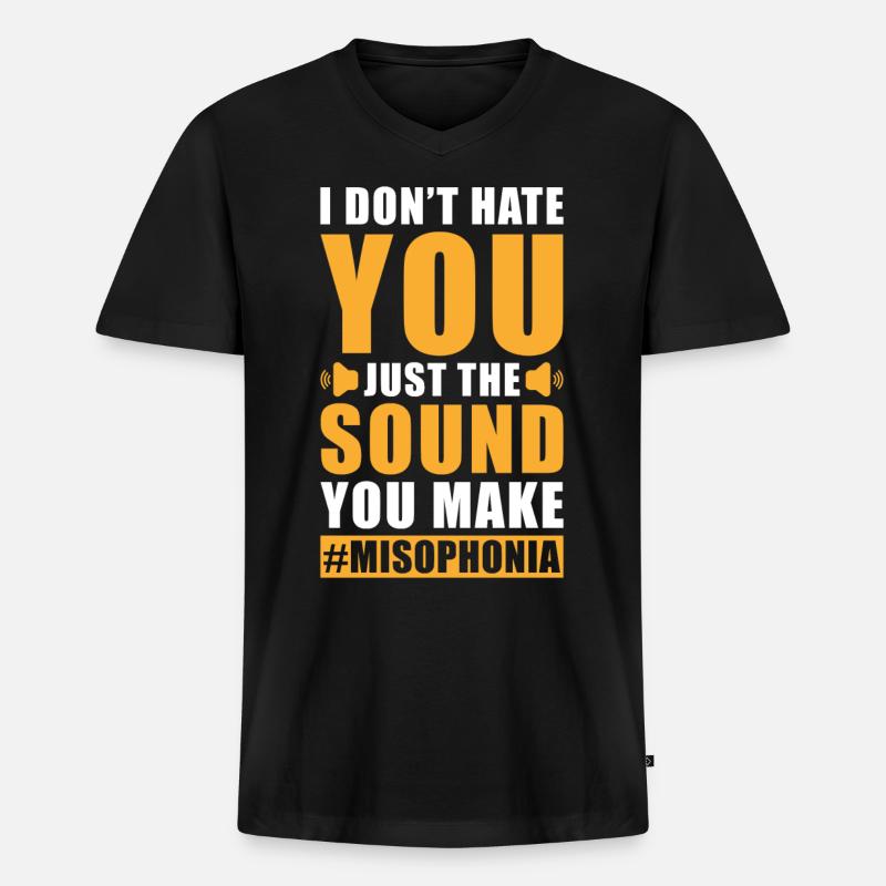 Misophonie Spruch - Männer Premium Bio T-Shirt mit V-Ausschnitt - Schwarz