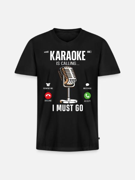 Karaoke Singer Karaoke Is Calling - Men's Premium Organic T-shirt with V-neck - black