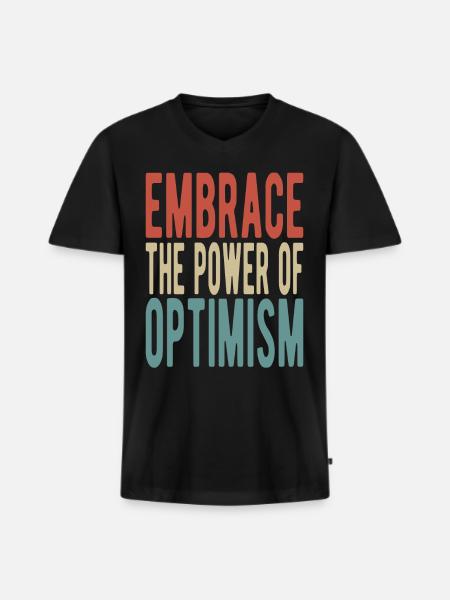Embrace the power of optimism - Men's Premium Organic T-shirt with V-neck - black
