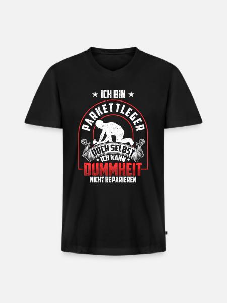 Parkettleger nicht reparieren Fußbodenleger - Männer Premium Bio T-Shirt mit V-Ausschnitt - Schwarz