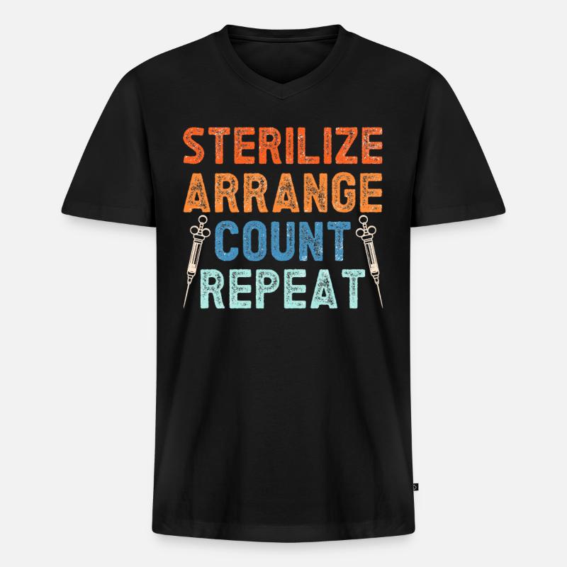 Sterilizing, arranging, counting, repeating - - Men's Premium Organic T-shirt with V-neck - black