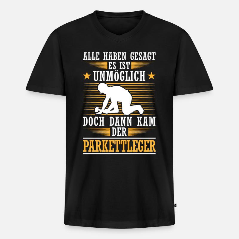 Dann kam der Parkettleger Bodenleger - Männer Premium Bio T-Shirt mit V-Ausschnitt - Schwarz