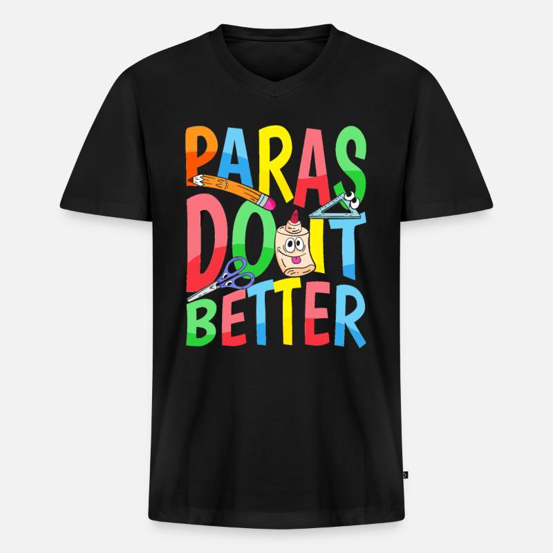 Paras Machen Es Besser - Lehrer - Männer Premium Bio T-Shirt mit V-Ausschnitt - Schwarz