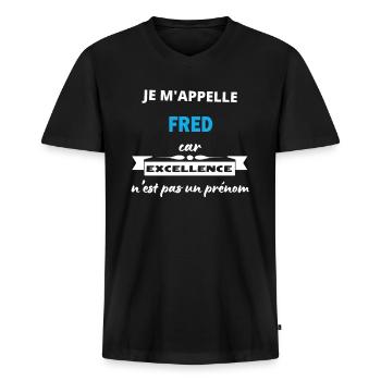 Je m'appelle excellence Fred - T-shirt encolure en V Premium bio Homme - noir - Devant - Nico (187cm)