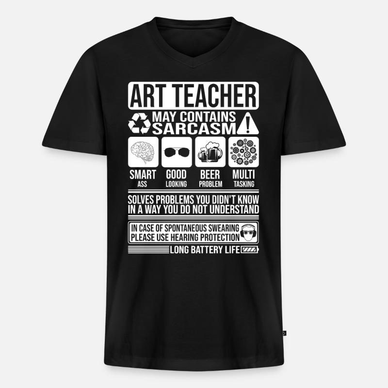 Kunstlehrer Sarkasmus lustig Geschenk Kunstlehrer - Männer Premium Bio T-Shirt mit V-Ausschnitt - Schwarz