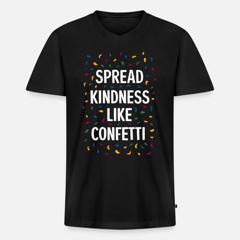 Spread Kindness Like Confetti - Männer Premium Bio T-Shirt mit V-Ausschnitt - Schwarz