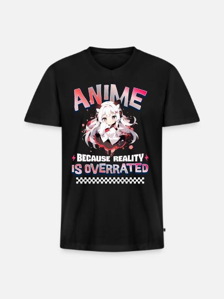 Anime Because Reality Is Overrated - Men's Premium Organic T-shirt with V-neck - black