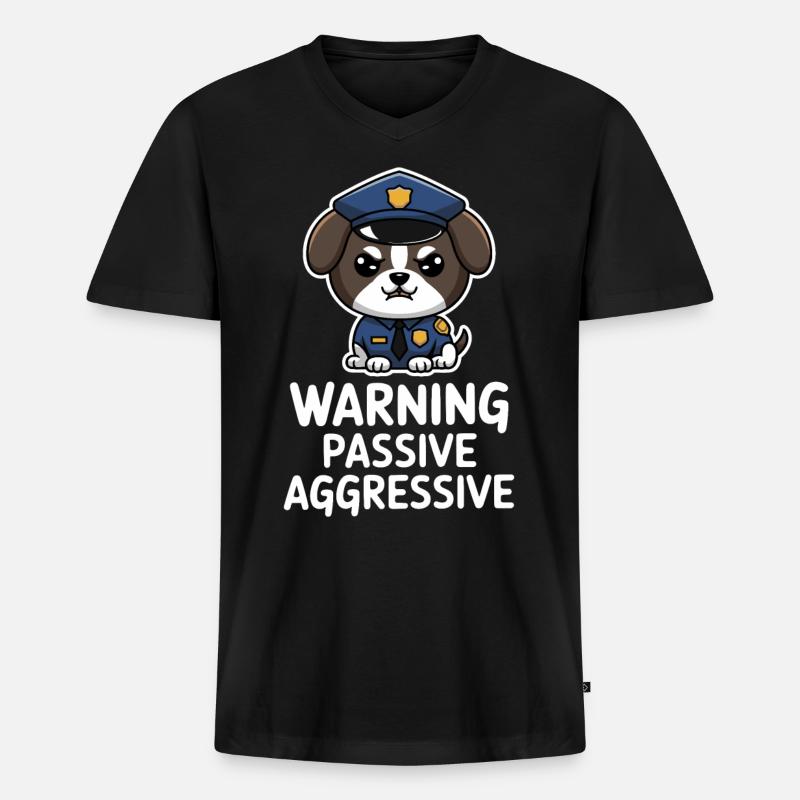 Warning Passive Aggressive Hundemotiv - Männer Premium Bio T-Shirt mit V-Ausschnitt - Schwarz