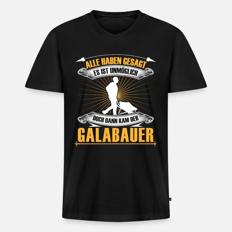 Galabauer ist unmöglich Landschaftsbauer - Männer Premium Bio T-Shirt mit V-Ausschnitt - Schwarz