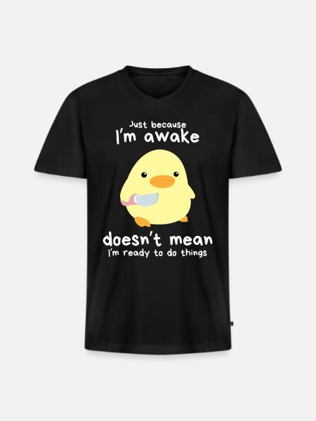 "Gewoon omdat ik wakker ben" - Eend met mes Meme - Mannen Premium Bio T-shirt met V-hals - zwart