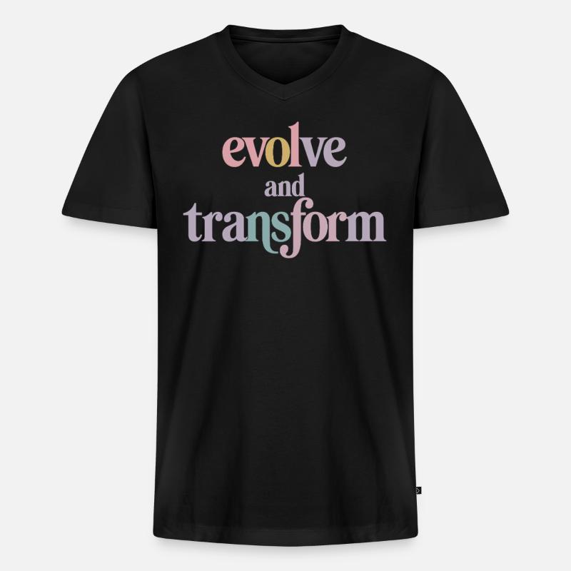 Evolve And Transform Inspirierende - Männer Premium Bio T-Shirt mit V-Ausschnitt - Schwarz