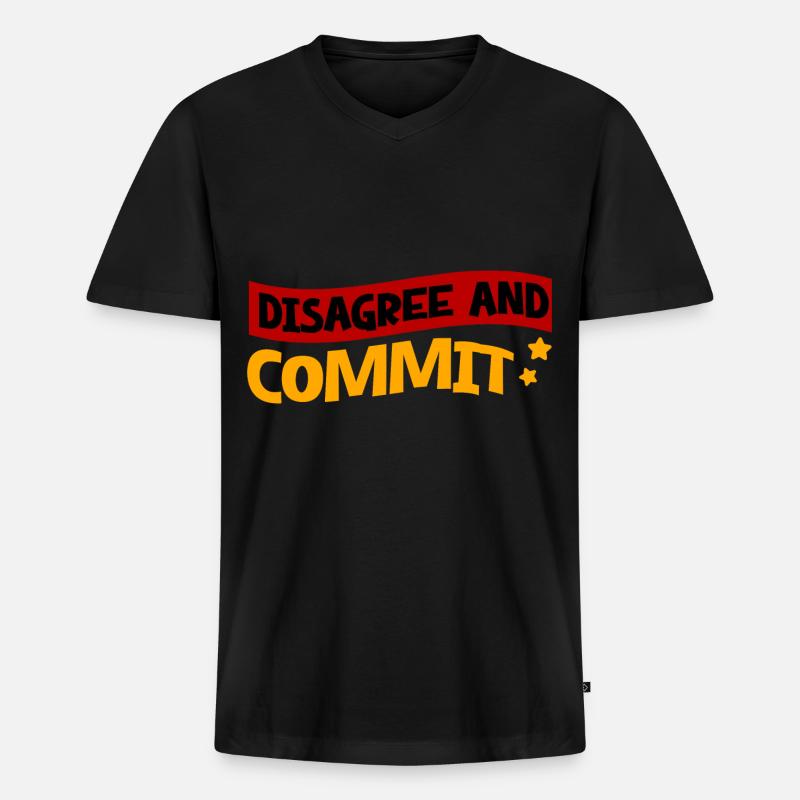 Disagree And Commit 2 - Männer Premium Bio T-Shirt mit V-Ausschnitt - Schwarz
