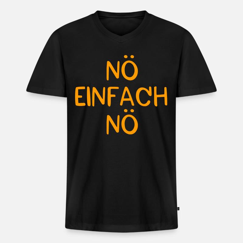 Nö einfach Nö - Männer Premium Bio T-Shirt mit V-Ausschnitt - Schwarz
