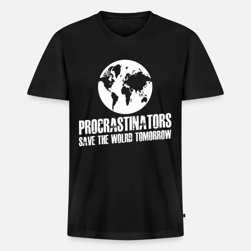 Procrastinators Study Procrastinating - Men's Premium Organic T-shirt with V-neck - black