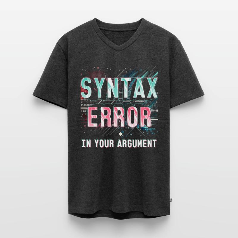 Robotics Engineer Syntax Error In Your Argument Men's Premium Organic T-shirt with V-neck