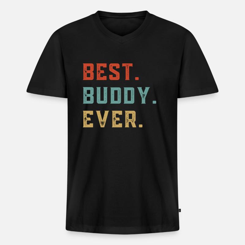 Best Buddy Ever - Männer Premium Bio T-Shirt mit V-Ausschnitt - Schwarz