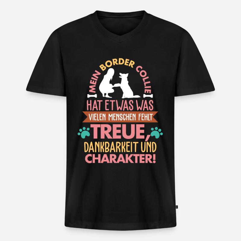 Border Collie Spruch - Männer Premium Bio T-Shirt mit V-Ausschnitt - Schwarz