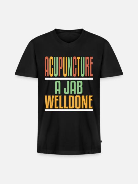 Acupuncture Jab Welldone - Men's Premium Organic T-shirt with V-neck - black