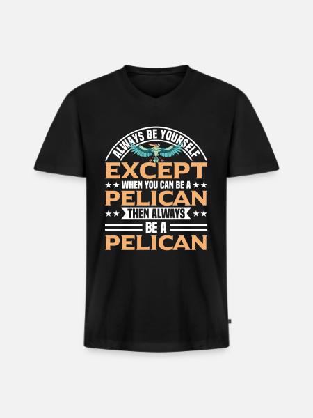 Pelican Pelicans Birds Waterfowl - Men's Premium Organic T-shirt with V-neck - black