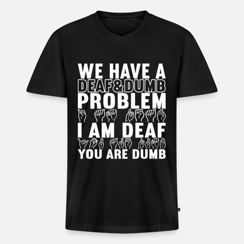 Taub Taubstumm Deaf - Männer Premium Bio T-Shirt mit V-Ausschnitt - Schwarz