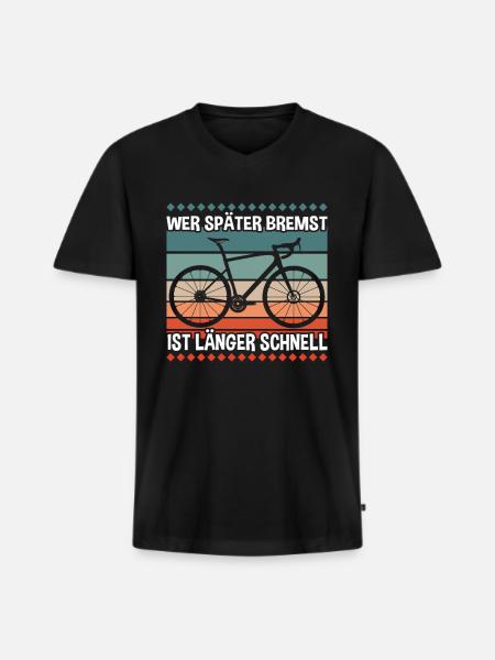 Wer Später Bremst Radfahrer - Männer Premium Bio T-Shirt mit V-Ausschnitt - Schwarz