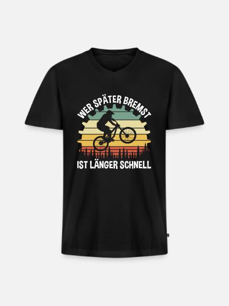 Wer Später Bremst Fahrrad - Männer Premium Bio T-Shirt mit V-Ausschnitt - Schwarz