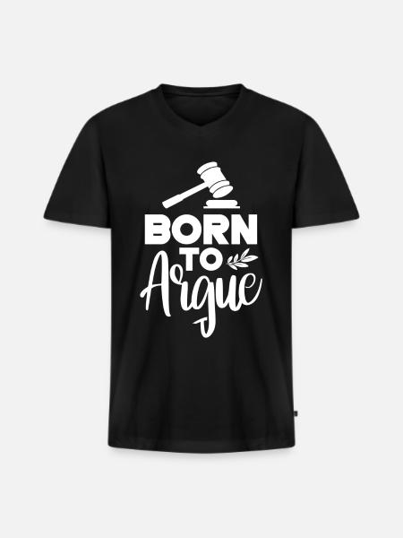 Né pour argumenter avocat - T-shirt encolure en V Premium bio Homme - noir
