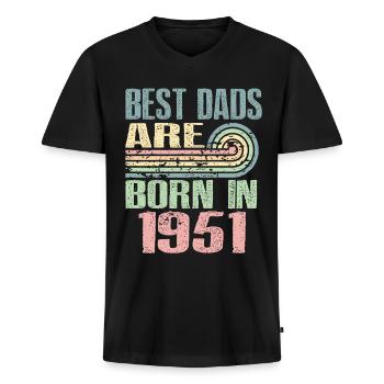 Die Besten Väter Sind 1951 Geboren, 72 Jahre Alt, - Männer Premium Bio T-Shirt mit V-Ausschnitt - Schwarz - Vorne - Nico (187cm)