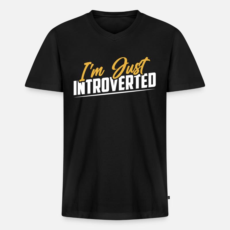 Ich Bin Einfach Introvertiert Introvertierter - Männer Premium Bio T-Shirt mit V-Ausschnitt - Schwarz
