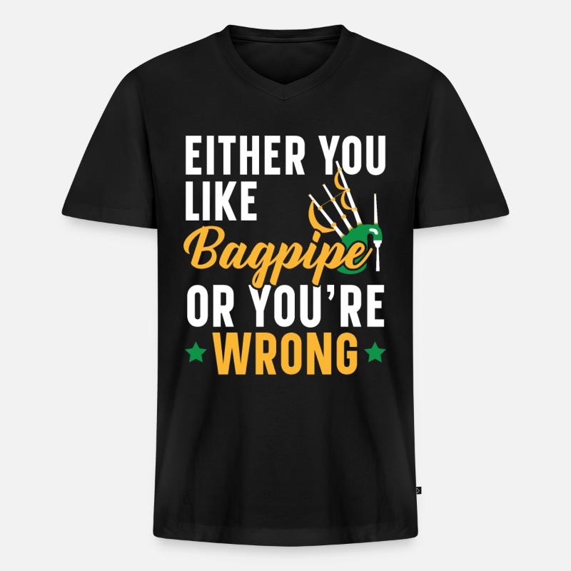 Entweder du magst Dudelsack oder du bist falsch Du - Männer Premium Bio T-Shirt mit V-Ausschnitt - Schwarz