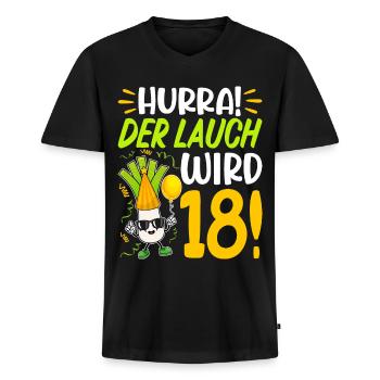 Hurra der Lauch wird 18 Geburtstag - Männer Premium Bio T-Shirt mit V-Ausschnitt - Schwarz - Vorne - Nico (187cm)