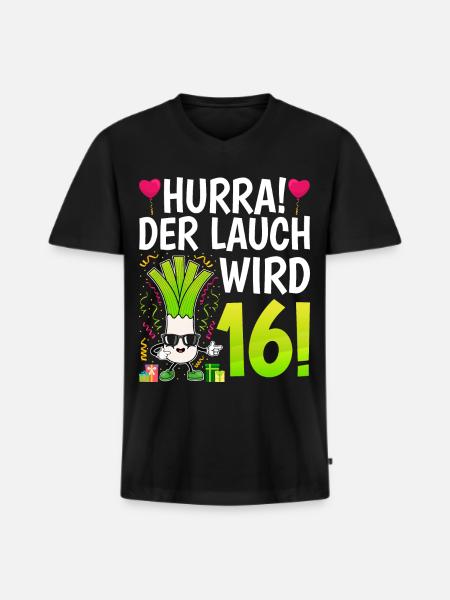Hurra der Lauch wird 16 - Männer Premium Bio T-Shirt mit V-Ausschnitt - Schwarz