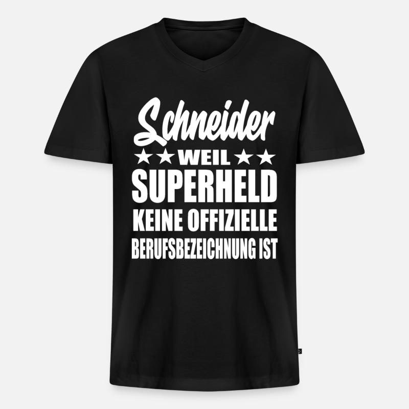 Schneider Superheld Spruch - Männer Premium Bio T-Shirt mit V-Ausschnitt - Schwarz