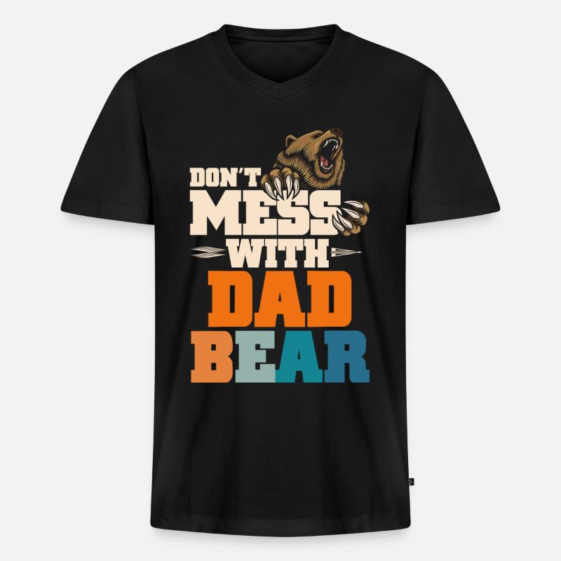Don't Mess With Dad Bear - Männer Premium Bio T-Shirt mit V-Ausschnitt - Schwarz