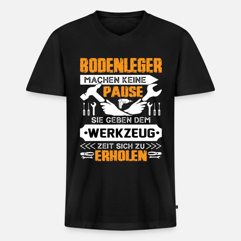 Bodenleger Machen Keine Pause - Männer Premium Bio T-Shirt mit V-Ausschnitt - Schwarz