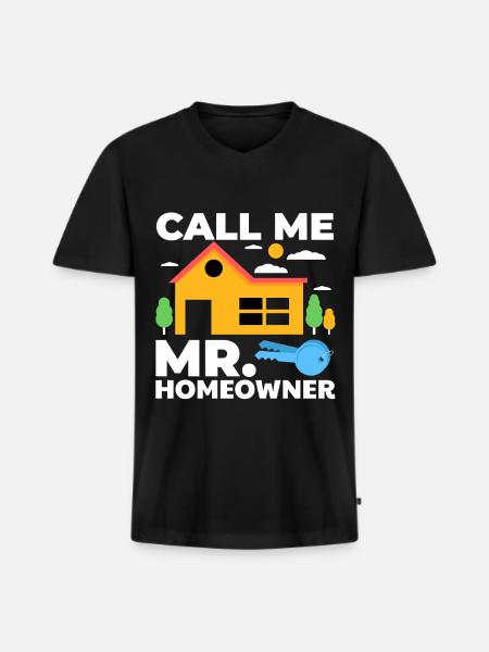 Call Me Mr. Homeowner - Men's Premium Organic T-shirt with V-neck - black