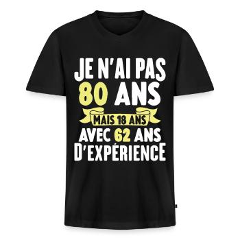 Je N'ai Pas 80 Ans Cadeau Humour D'anniversaire - T-shirt encolure en V Premium bio Homme - noir - Devant - Nico (187cm)