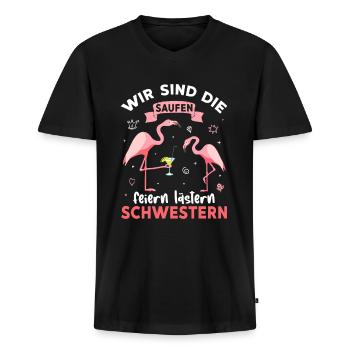 Wir Sind Die Saufen Feiern Lästern Schwestern - Männer Premium Bio T-Shirt mit V-Ausschnitt - Schwarz - Vorne - Nico (187cm)