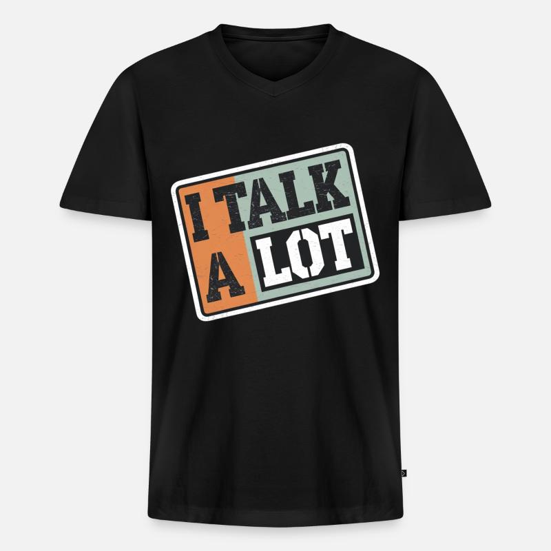 I Talk A Lot 13 - Männer Premium Bio T-Shirt mit V-Ausschnitt - Schwarz